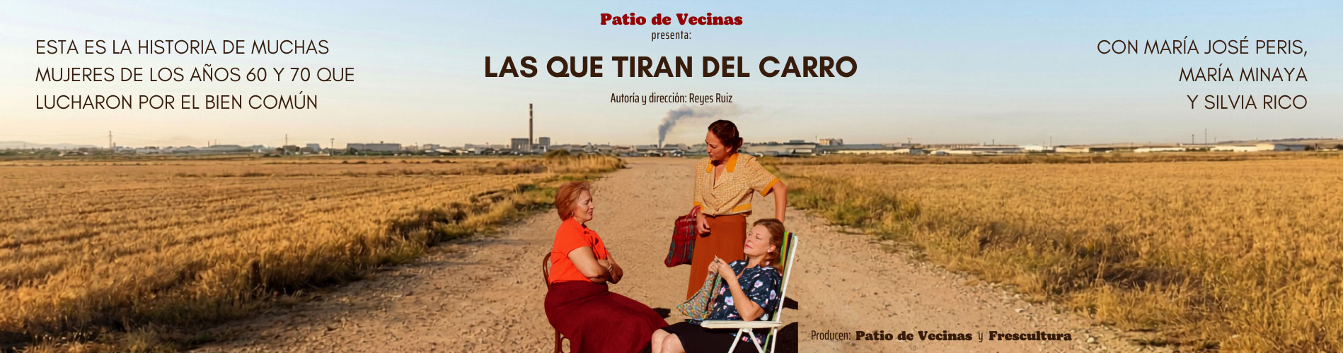 las que tiran del carro